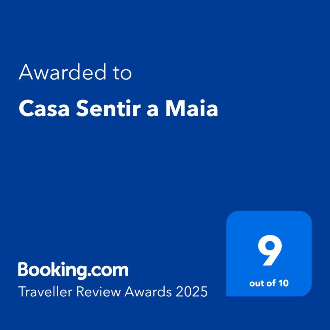 Casa Sentir A Maia Villa Maia  Exterior foto